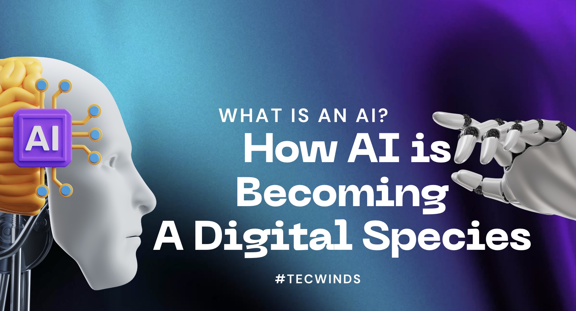 What Is an AI? How AI is Becoming a Digital Species